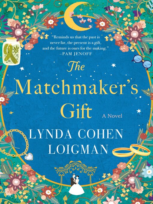 Title details for The Matchmaker's Gift by Lynda Cohen Loigman - Wait list